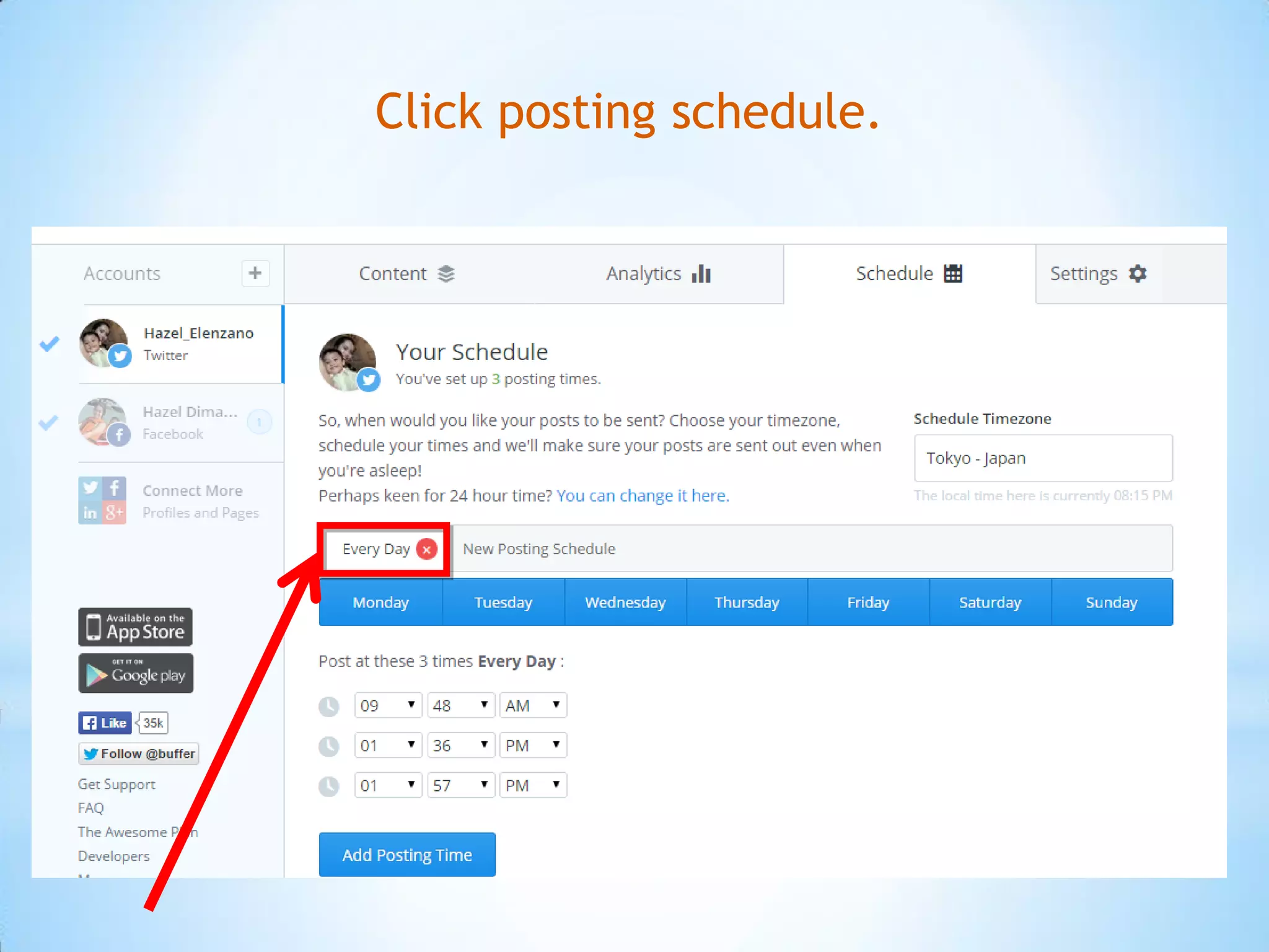 Click posting schedule.
 