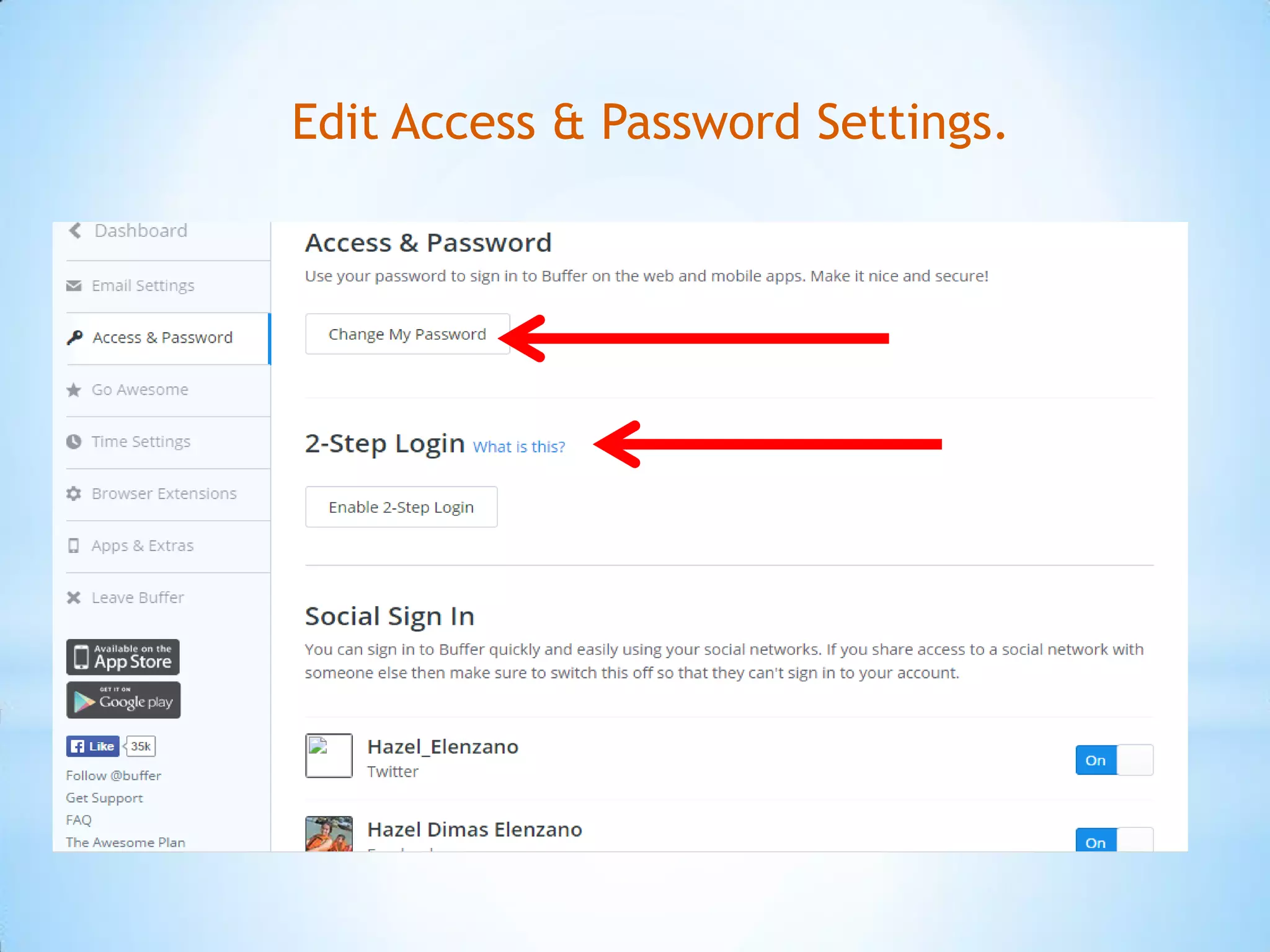 Edit Access & Password Settings.
 