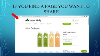 IF YOU FIND A PAGE YOU WANT TO
SHARE
 