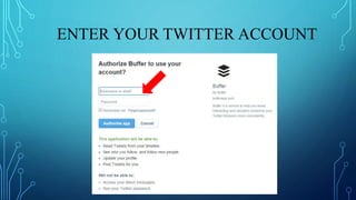 ENTER YOUR TWITTER ACCOUNT
 
