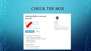 CHECK THE BOX
 