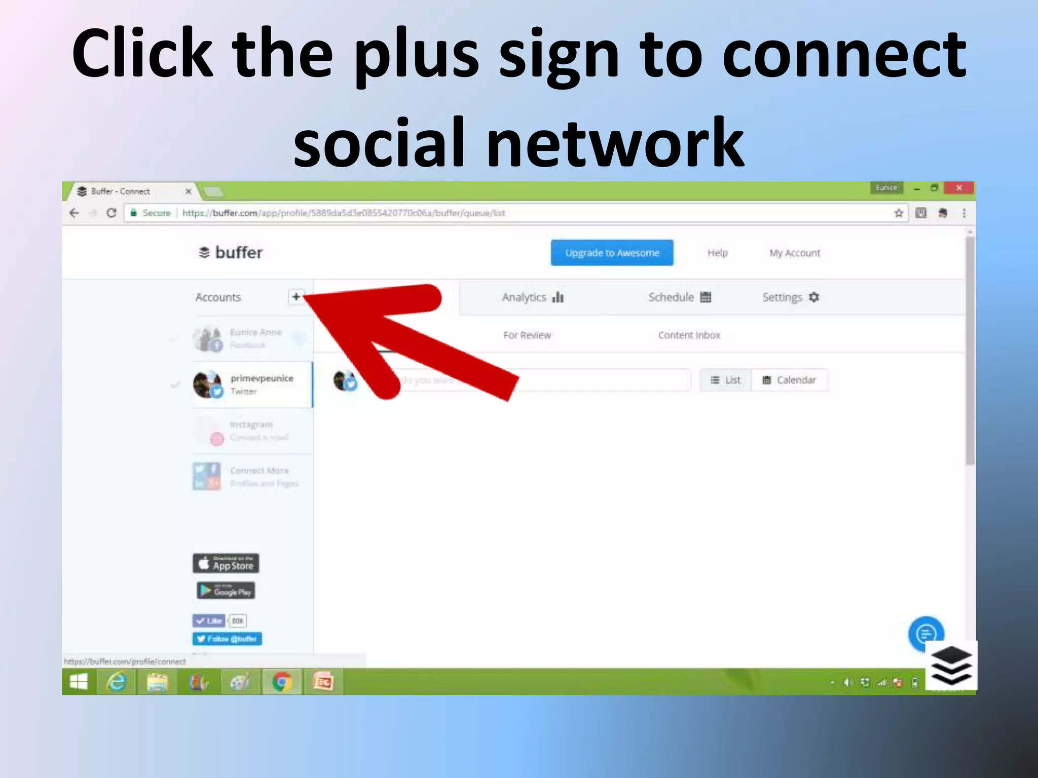 Click the plus sign to connect
social network
 