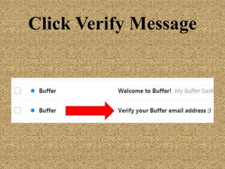 Click Verify
Message
 