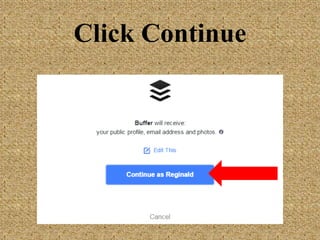 Click Continue
 