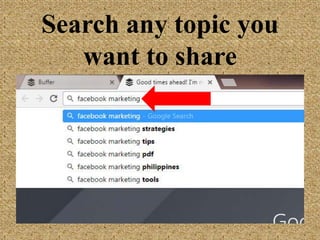 Search any topic you
want to share
 
