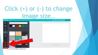 Click (+) or (-) to change
Image size..
 