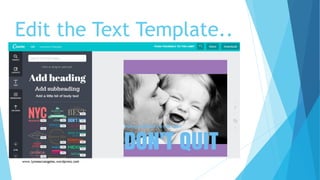 Edit the Text Template..
 