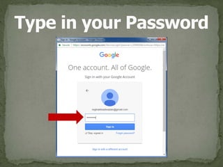 Type in your Password
 