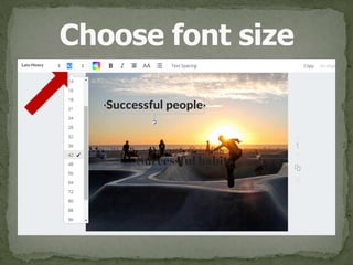 Choose font size
 