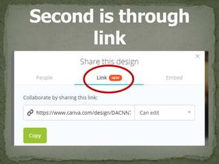 Second is through 
link
 