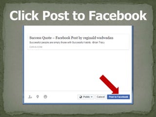 Click Post to Facebook
 