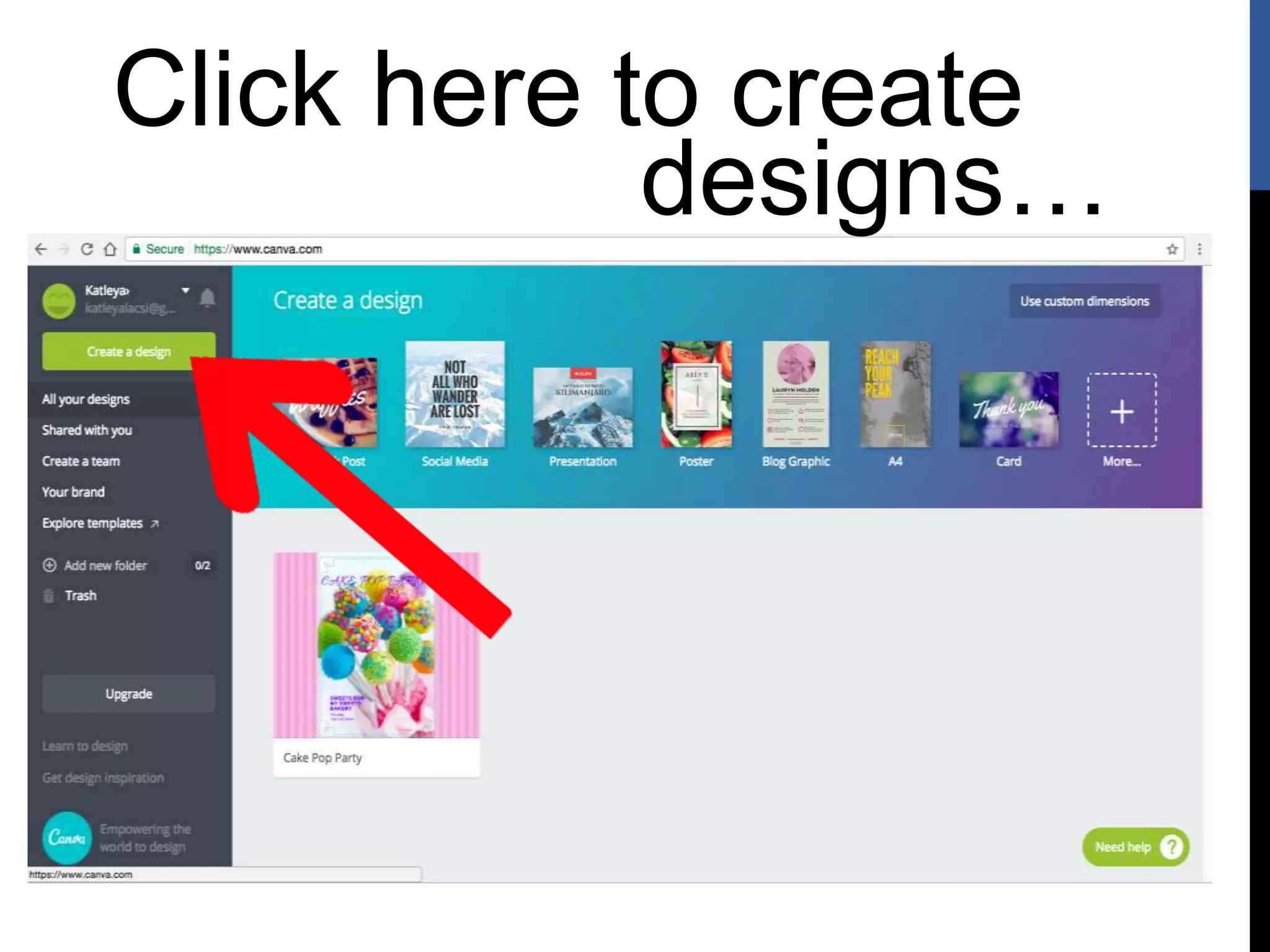 Click here to create
designs…
 