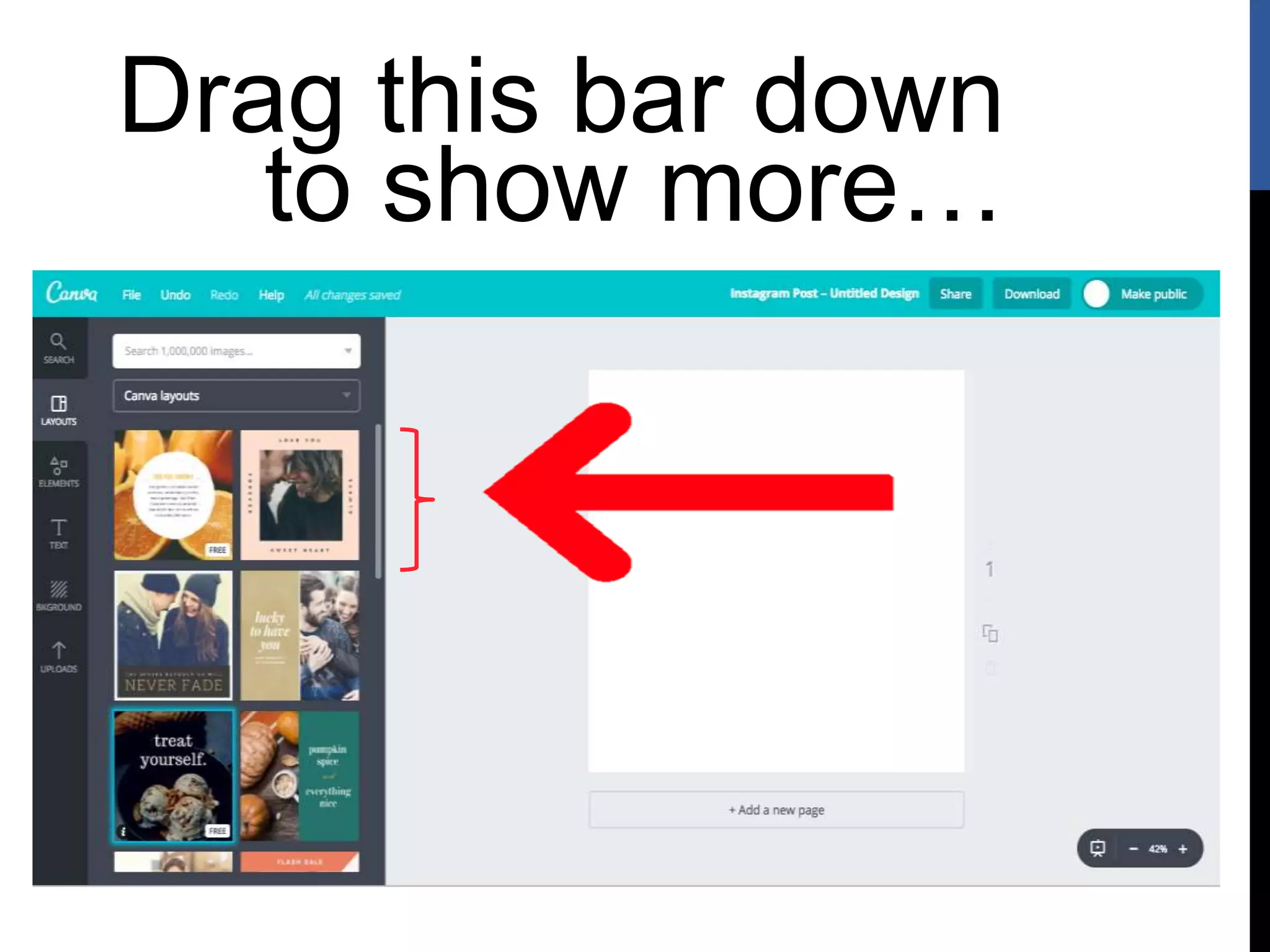 Drag this bar down
to show more…
 