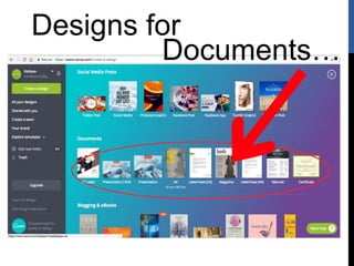 Designs for
Documents…
 