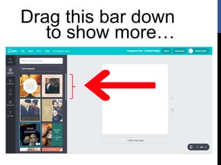 Drag this bar down
to show more…
 
