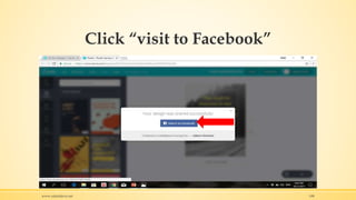 Click “visit to Facebook”
www.rafaeldavis.net 108
 