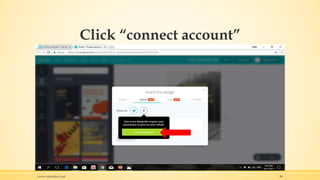 Click “connect account”
www.rafaeldavis.net 99
 