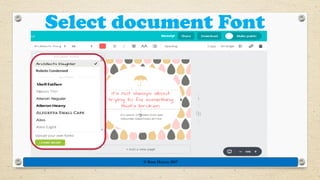 Select document Font
© Rose Harvey 2017
 