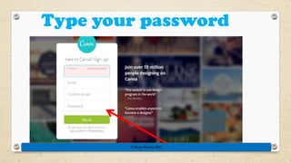 Type your password
© Rose Harvey 2017
 