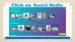 Click on Social Media
© Rose Harvey 2017
 