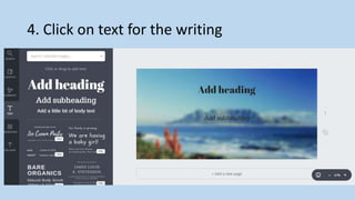 4. Click on text for the writing
 