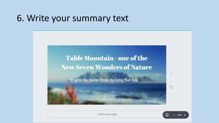 6. Write your summary text
 