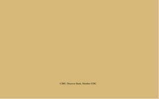 ©2001 Discover Bank, Member FDIC
 