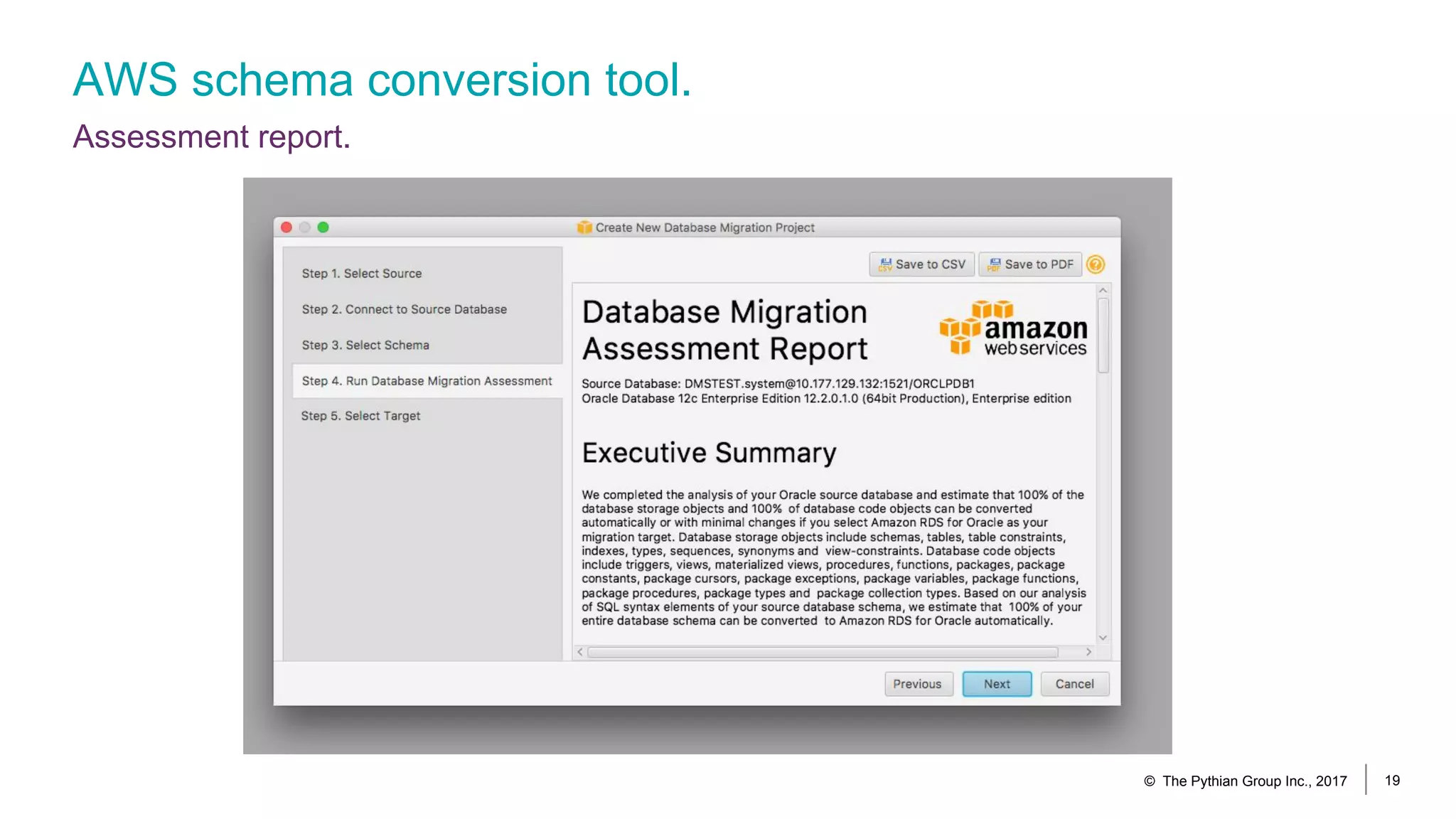 AWS schema conversion tool.
Assessment report.
© The Pythian Group Inc., 2017 19
 