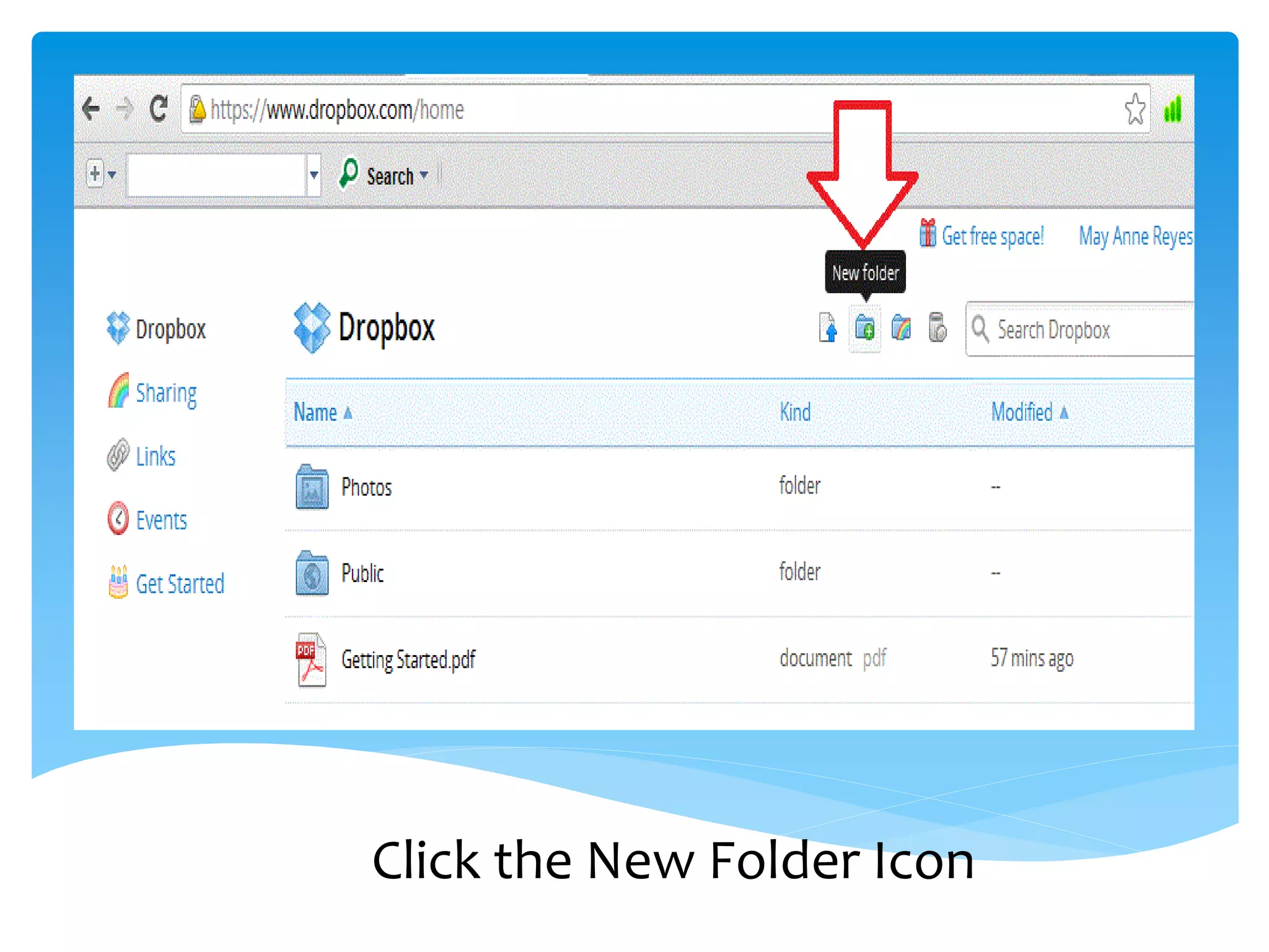 Click the New Folder Icon
 
