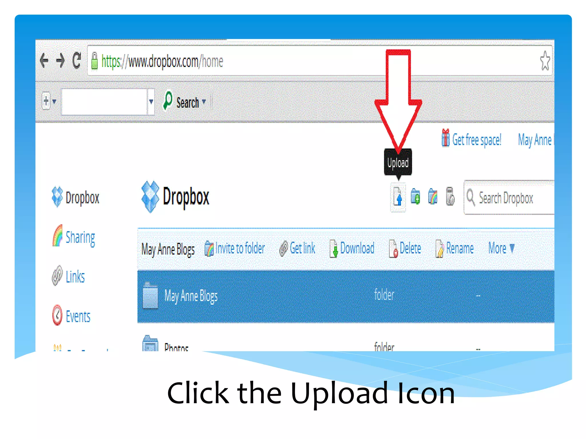 Click the Upload Icon
 