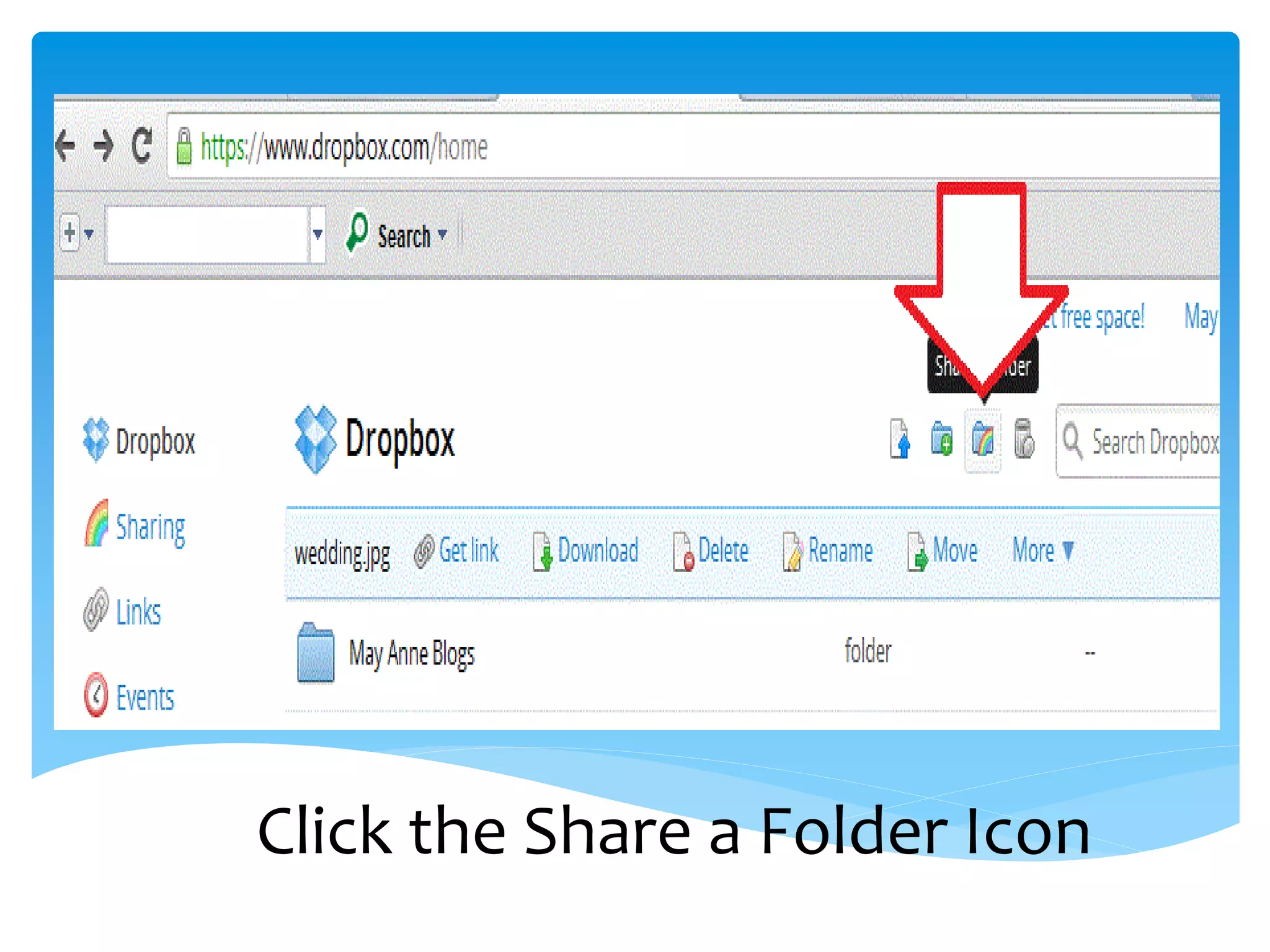 Click the Share a Folder Icon
 