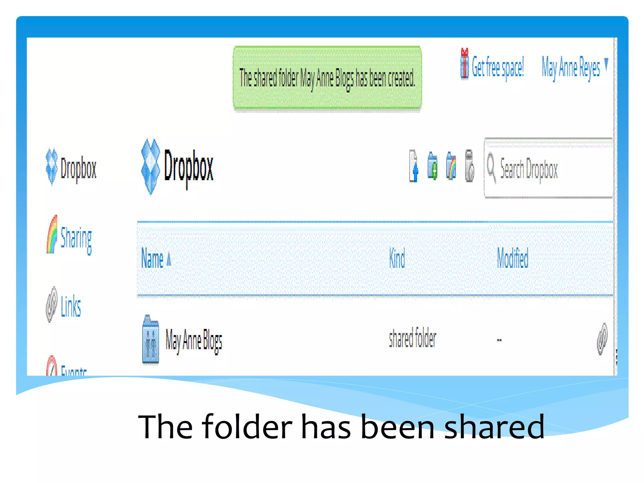 The folder has been shared
 