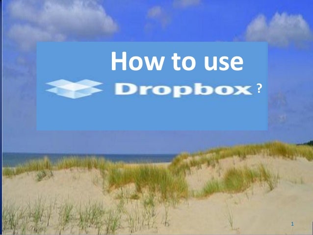 how to use dropbox for free