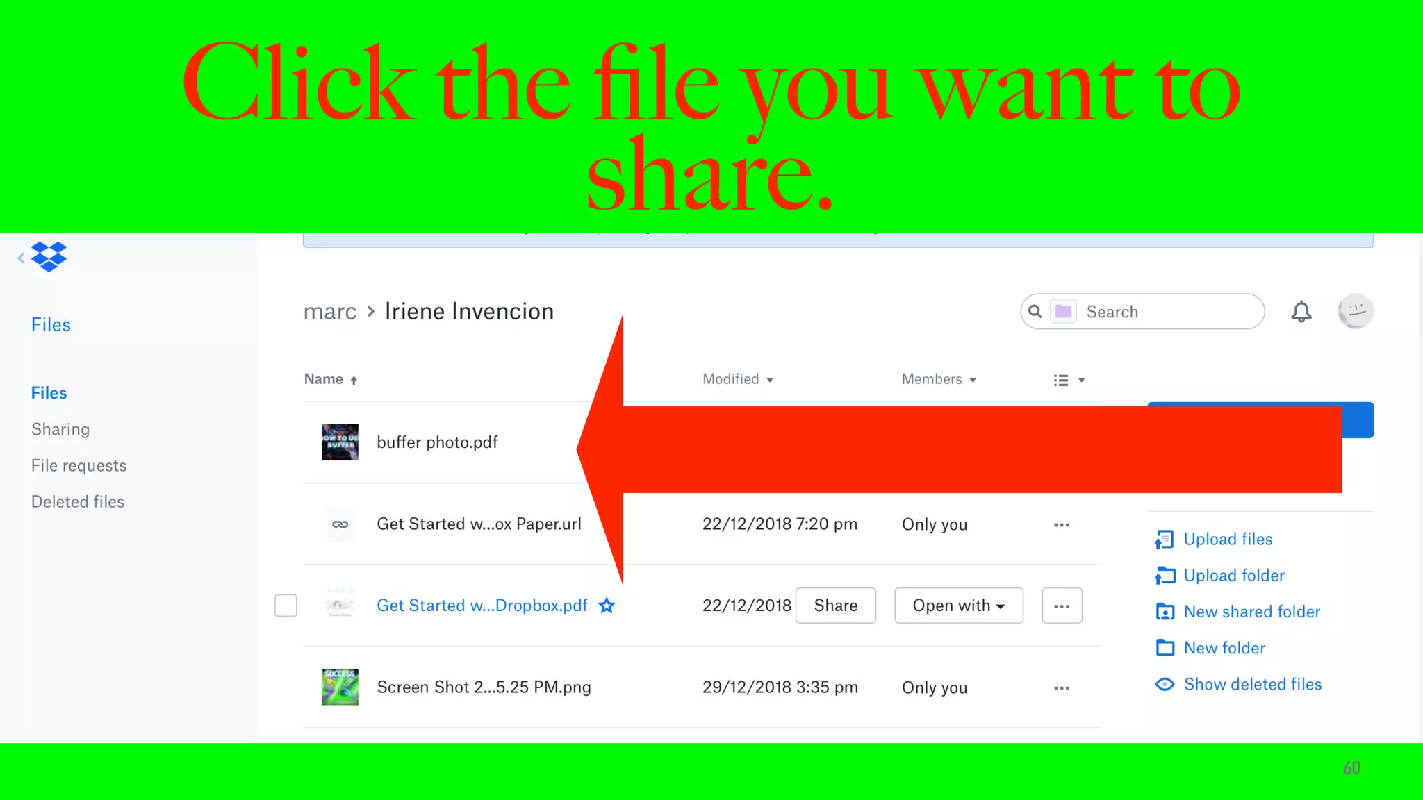Click the ﬁle you want to
share.
60
 