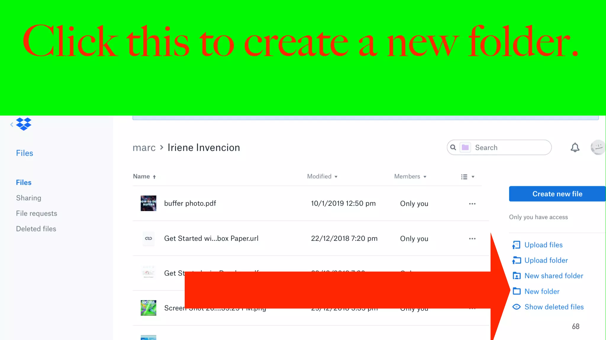 Click this to create a new folder.
68
 