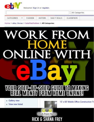 How to Use eBay




                  How to Use eBay 1
 