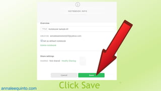 Click Save
53
annaleequinto.com
 