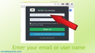 Enter your email or user name95
annaleequinto.com
 
