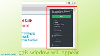this window will appear
99
annaleequinto.com
 