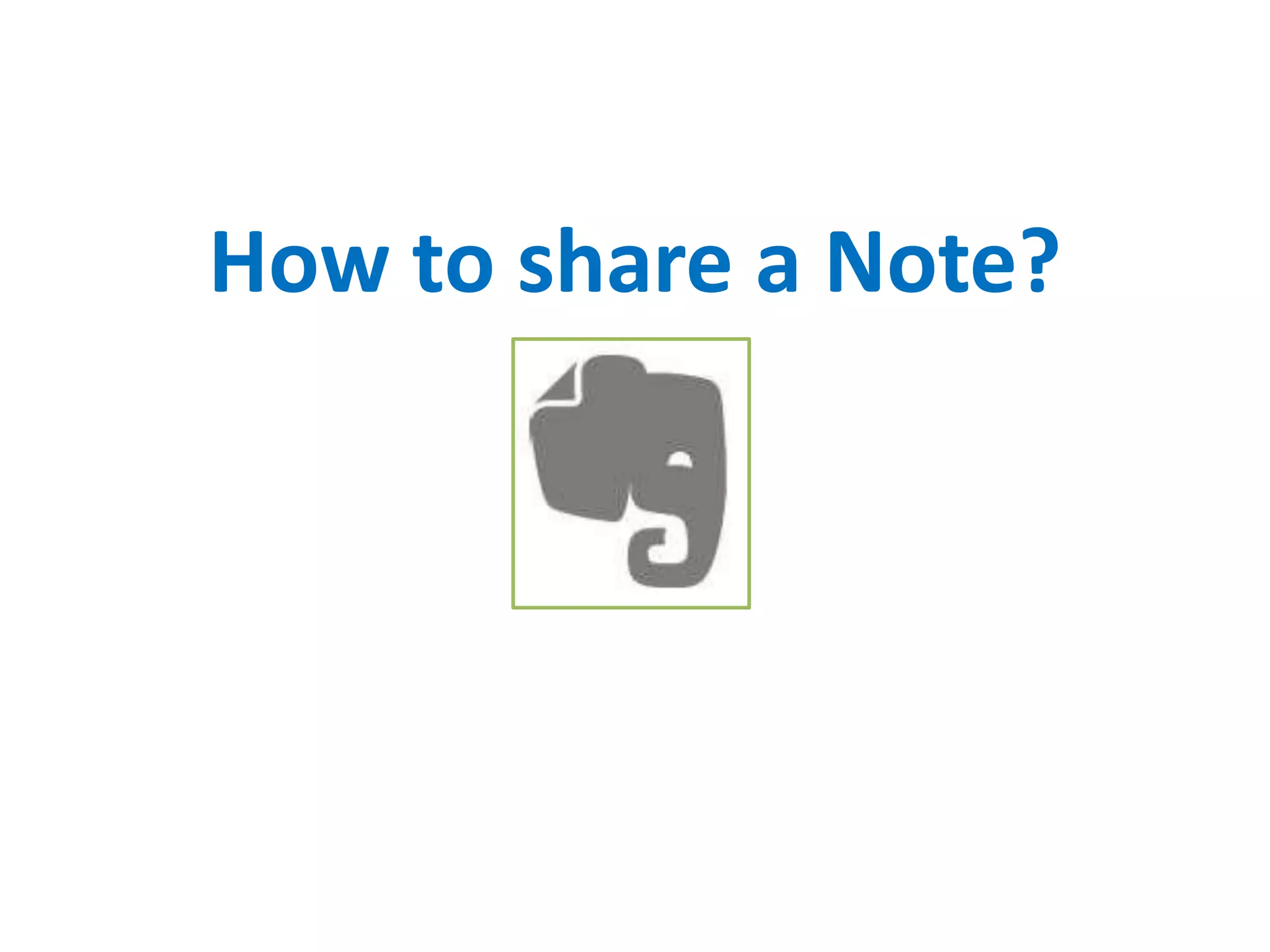 How to share a Note?
 