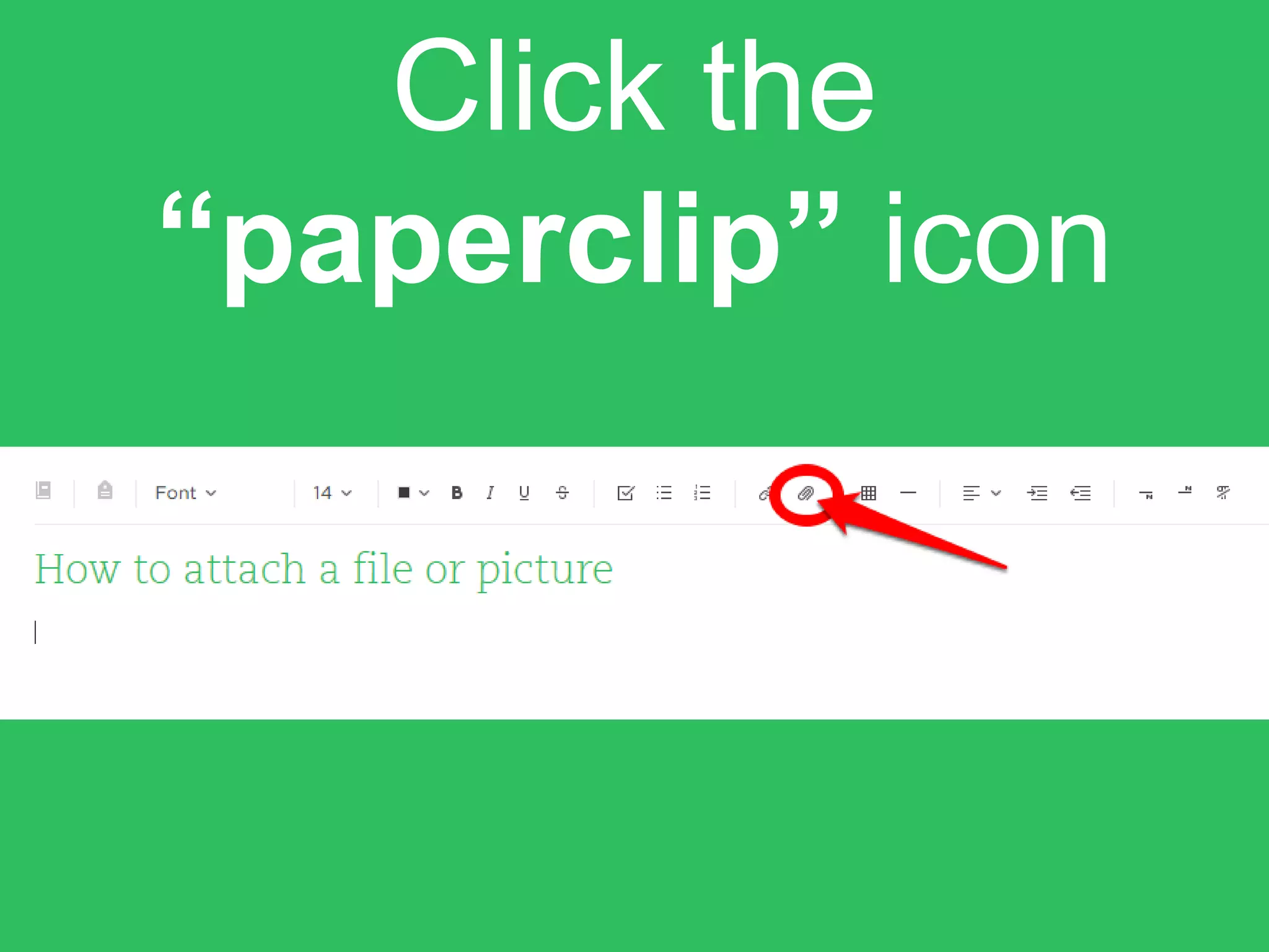 Click the
“paperclip” icon
 
