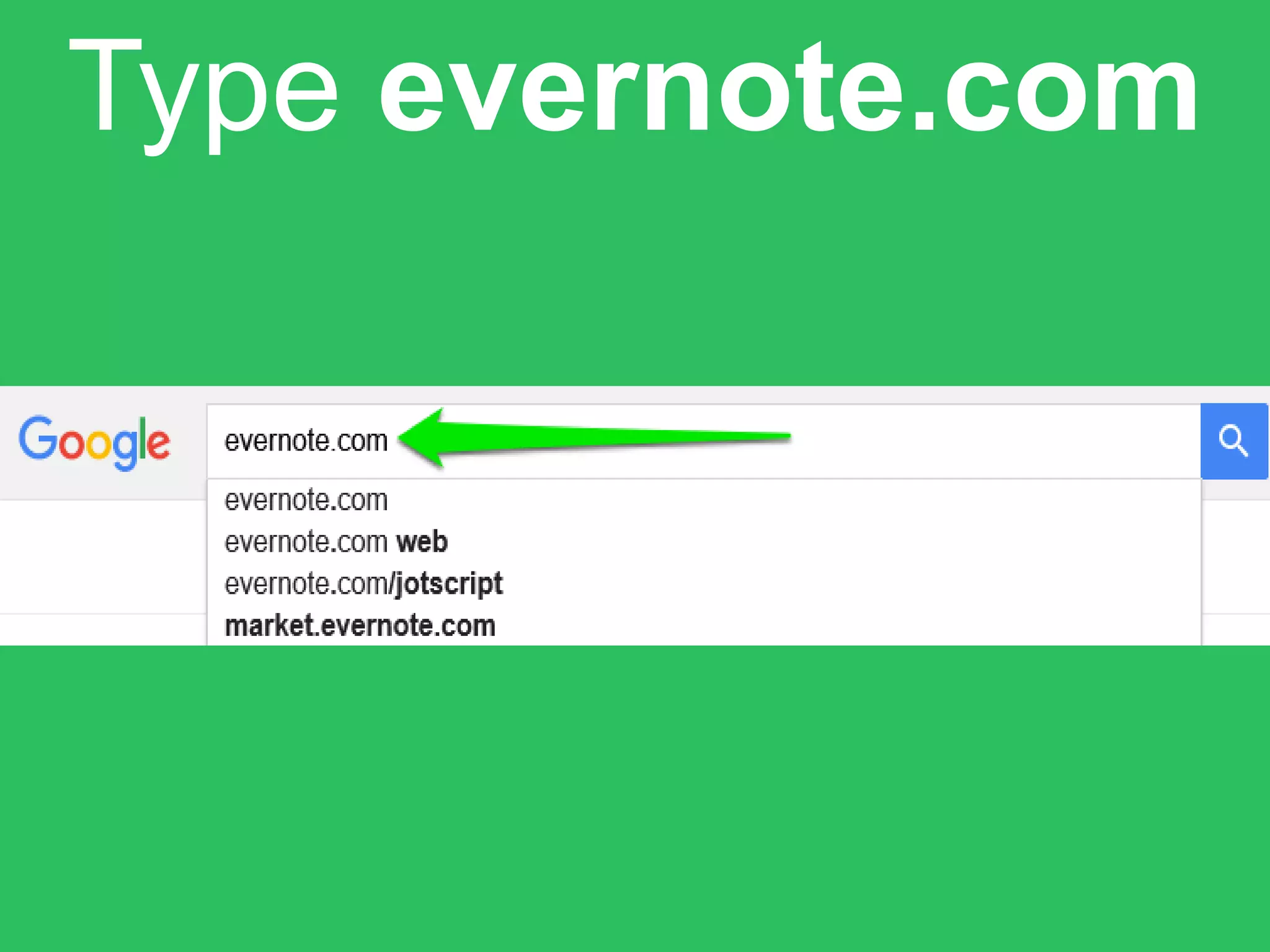 Type evernote.com
 