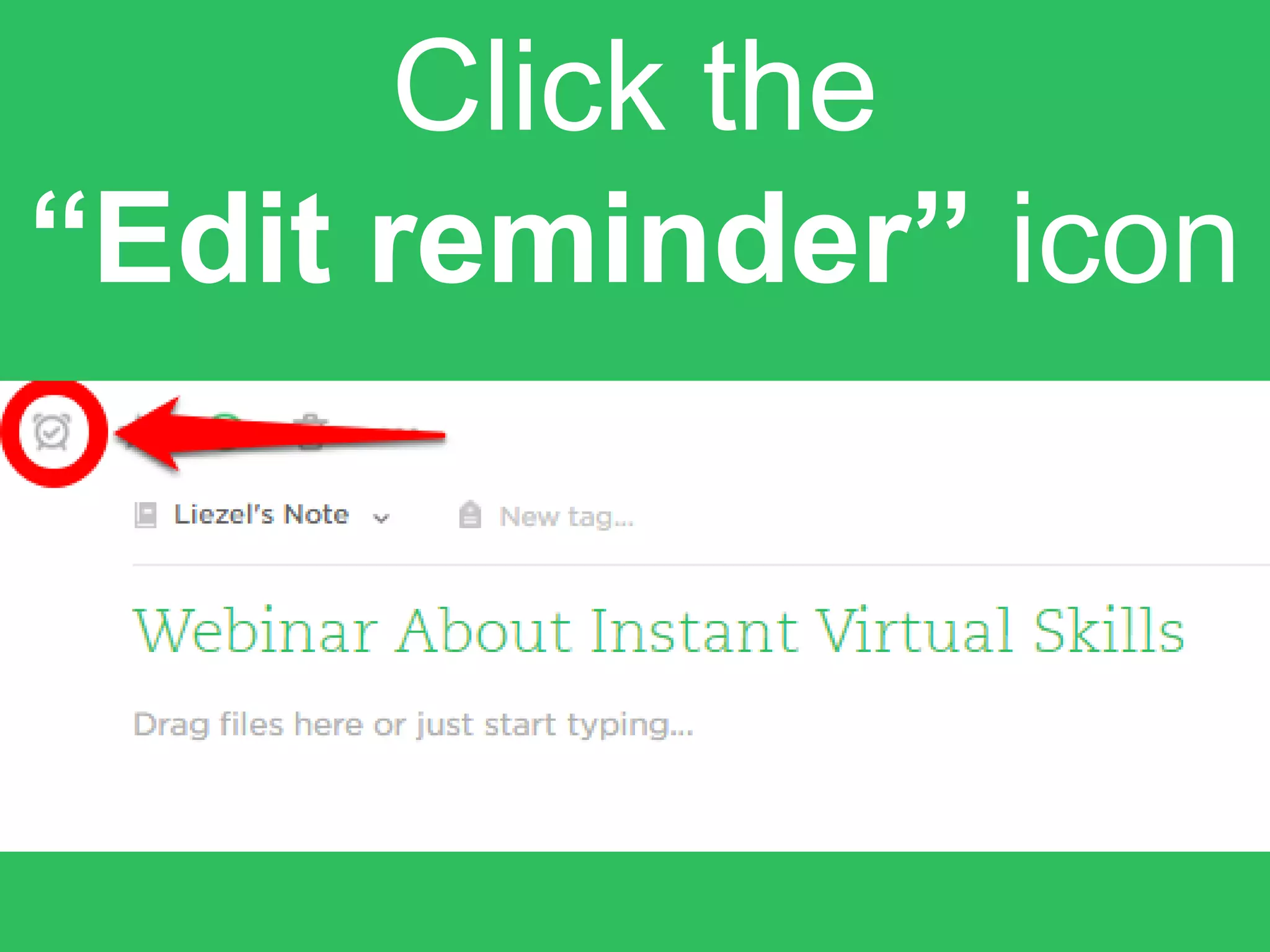Click the
“Edit reminder” icon
 