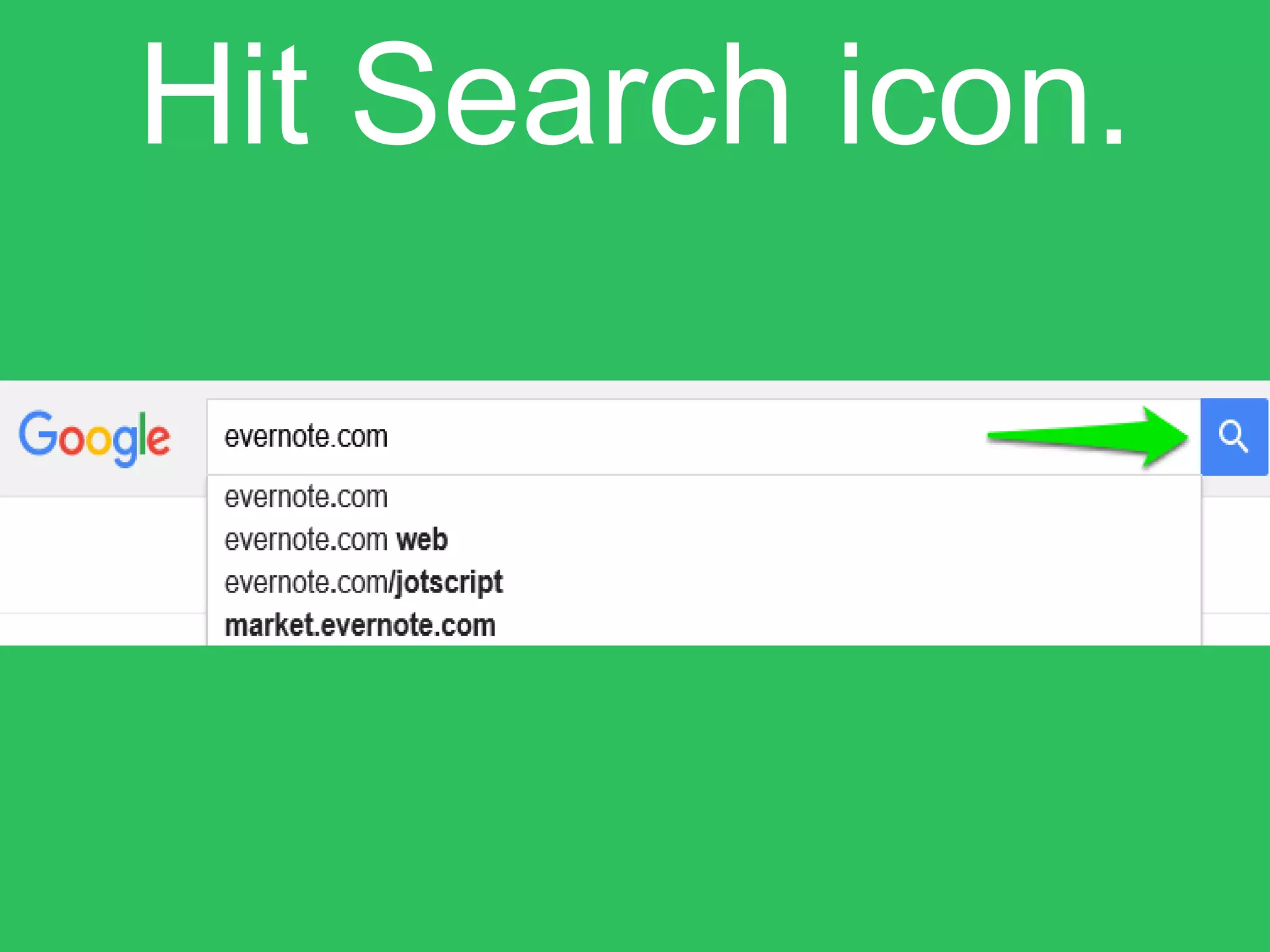 Hit Search icon.
 