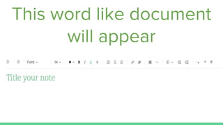 This word like document
will appear
 