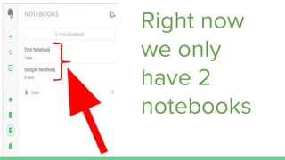 Right now
we only
have 2
notebooks
 