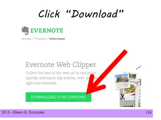 2015 – Eileen B. Gonzales 124
Click “Download”
 