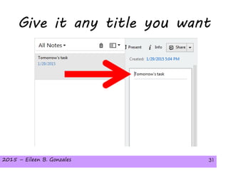 2015 – Eileen B. Gonzales 312015 – Eileen B. Gonzales 31
Give it any title you want
 