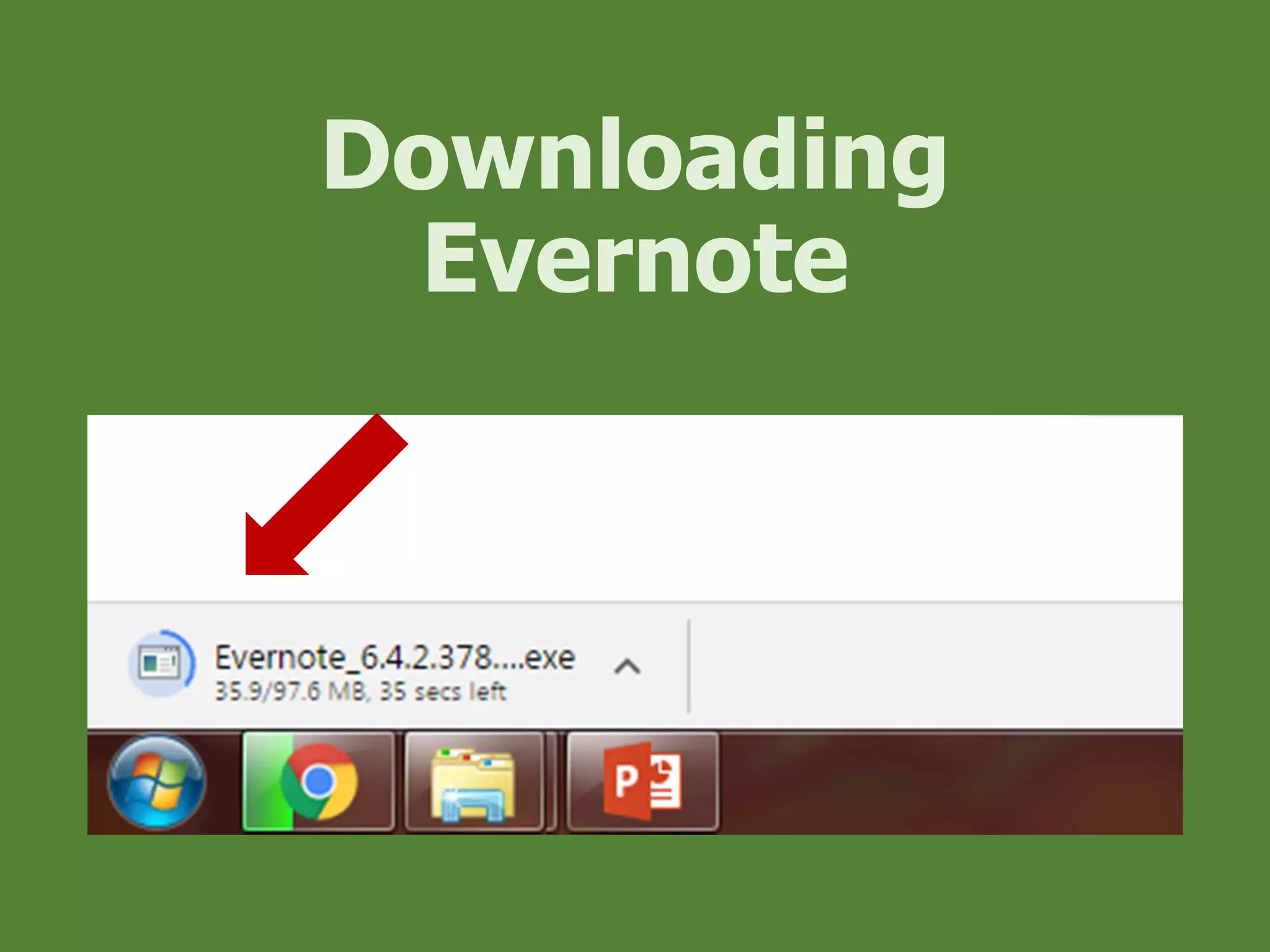 Downloading
Evernote
 