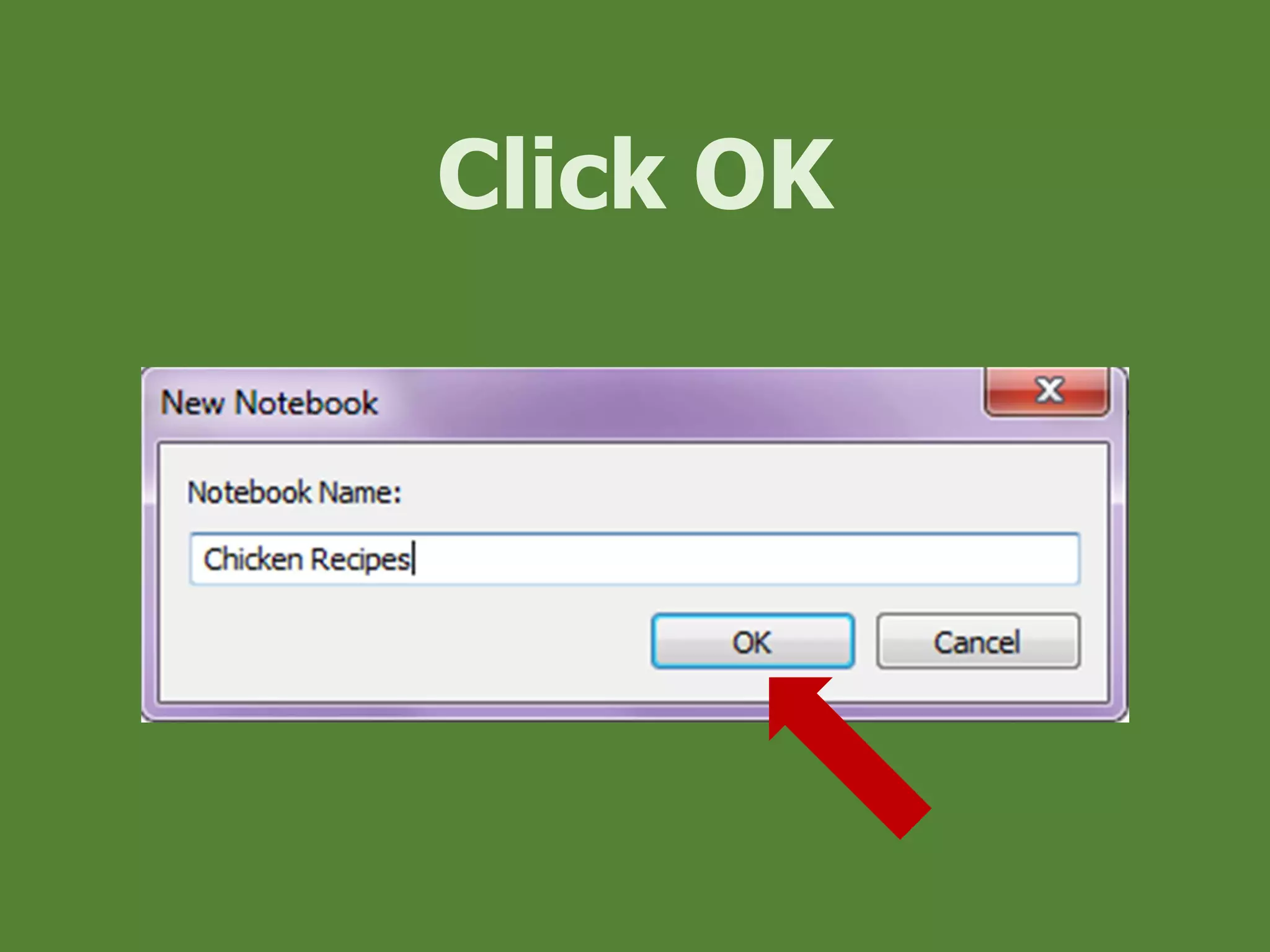 Click OK
 